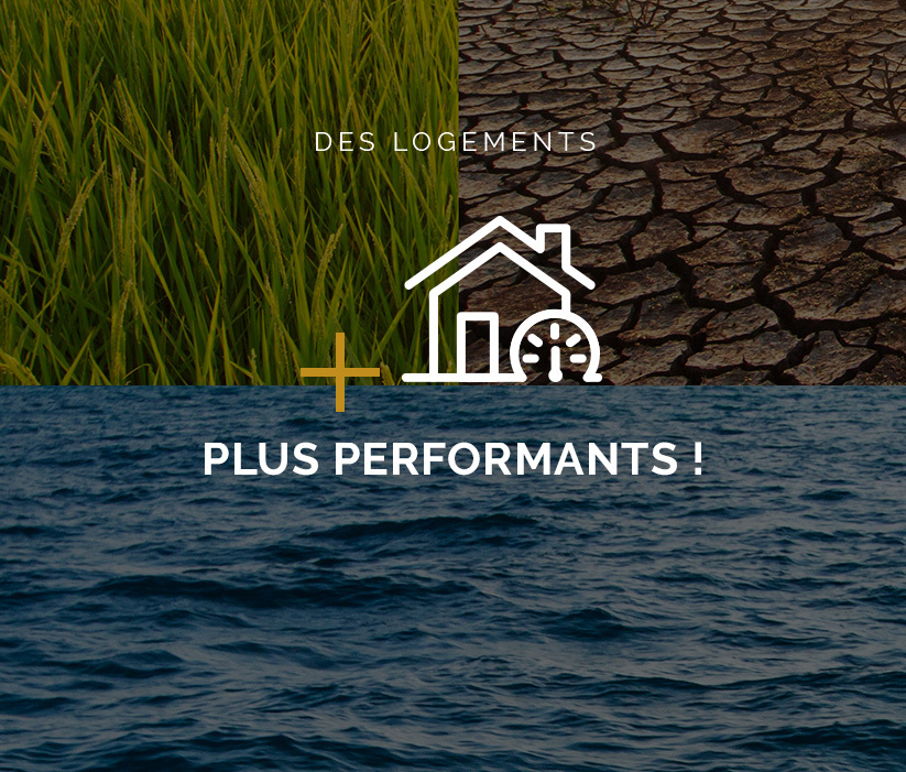 Des logements plus performants – 3 –