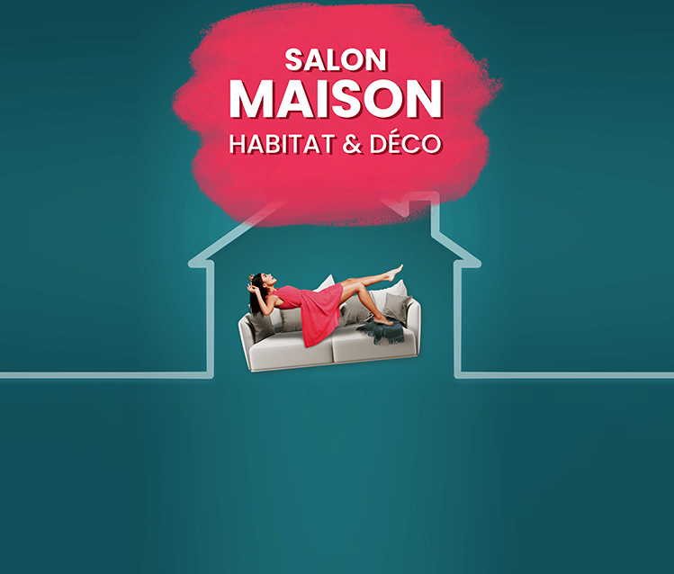 SALON DE L’HABITAT DE BORDEAUX