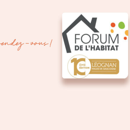 Groupe HDV - Forum de l&rsquo;Habitat de Léognan